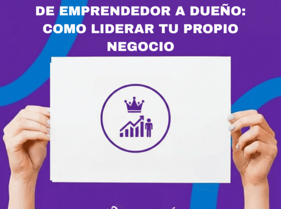 Cómo ser jefe de tu emprendimiento